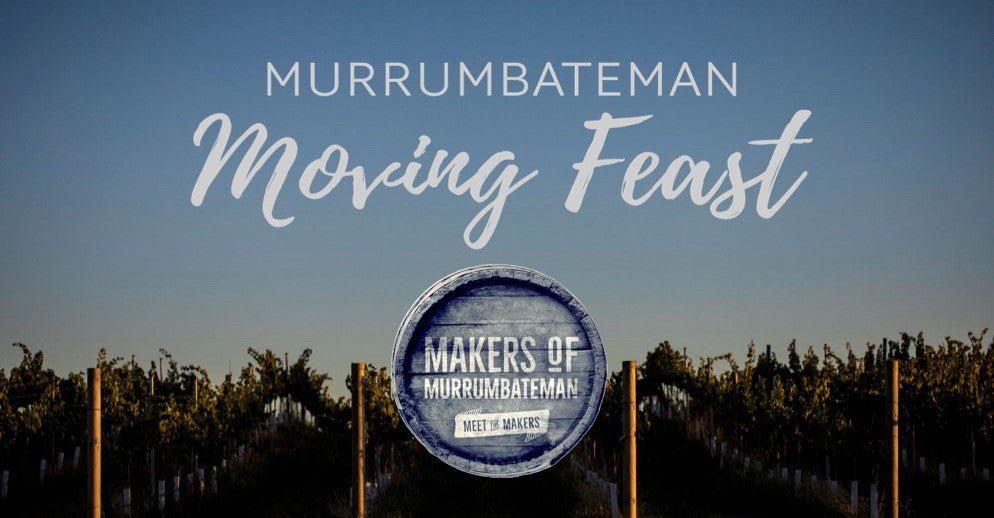 Maker of Murrumbateman - Moving Feast